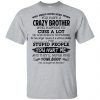 Have A Crazy Brother He Was Born In November T-Shirts, Hoodie, Tank 2