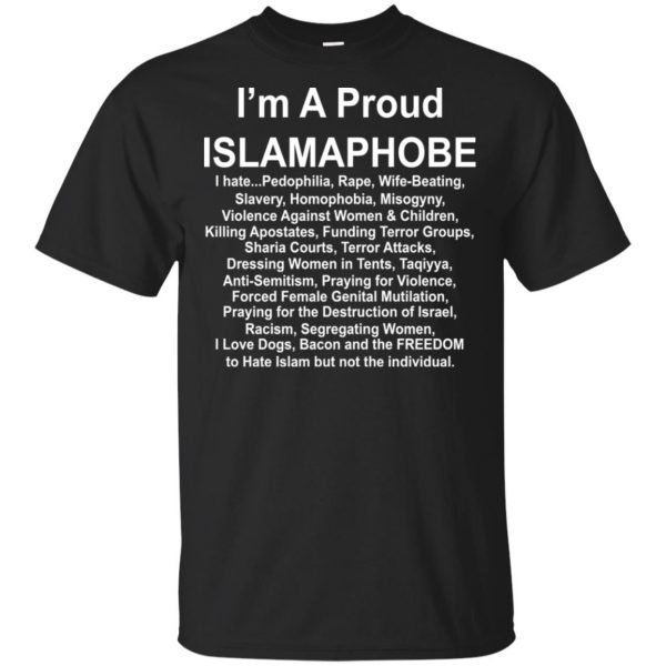 I'm A Proud Islamaphobe T-Shirts, Hoodie, Tank 3