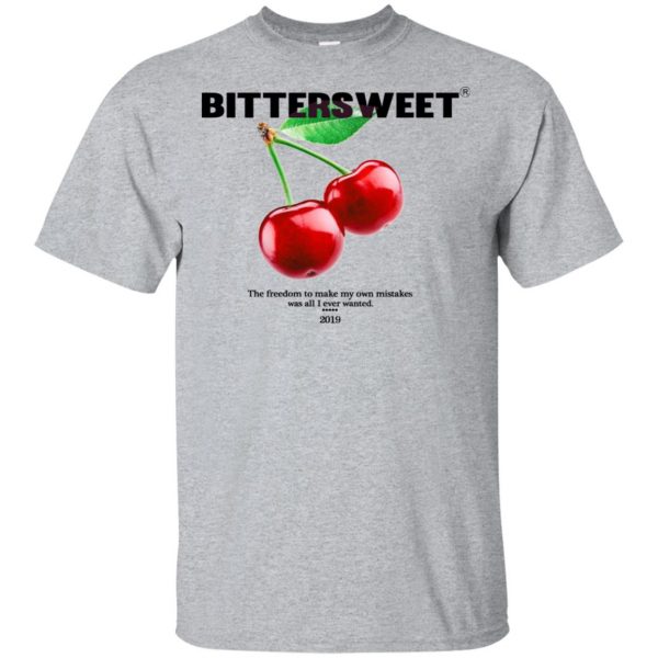Bittersweet T-Shirts, Hoodie, Tank 3