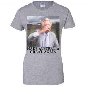 Make Australia Great Again T-Shirts, Hoodie, Tank 23 Make Australia Great Again T-Shirts, Hoodie, Tank 23