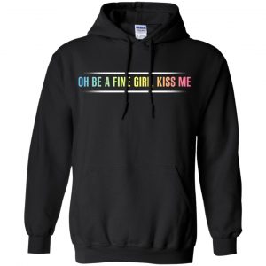 Oh Be A Fine Girl, Kiss Me T-Shirts, Hoodie, Tank 18