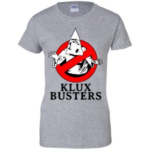 Klux Busters T-Shirts, Hoodie, Tank 9
