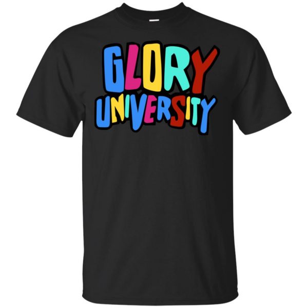 Glory University T-Shirts, Hoodie, Tank 3
