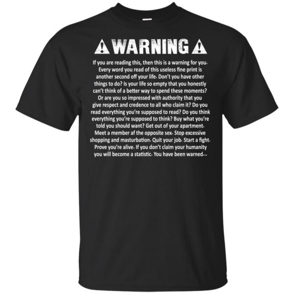 Warning T-Shirts, Hoodie, Tank 3