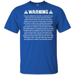 Warning T-Shirts, Hoodie, Tank 16