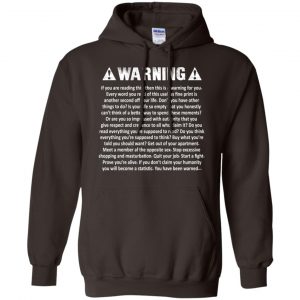 Warning T-Shirts, Hoodie, Tank 20