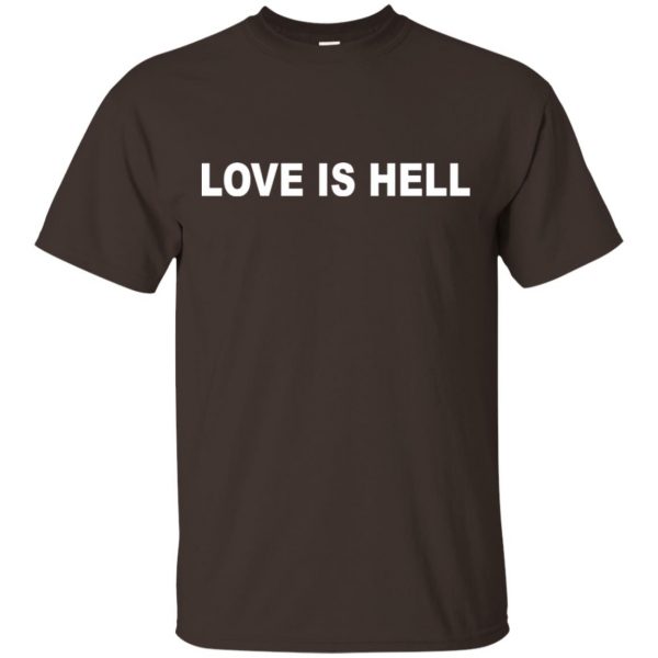 Phora: Love Is Hell T-Shirts, Hoodie, Tank Apparel 4