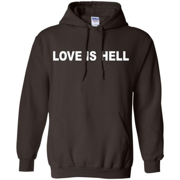 Phora: Love Is Hell T-Shirts, Hoodie, Tank Apparel 9