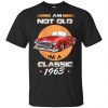 Car I'm Not Old I'm A Classic 1963 T-Shirts, Hoodie, Tank 2