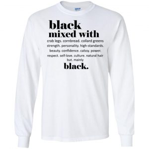 Black Mixed With Crab Legs Cornbread Collard Greens Strength T-Shirts, Hoodie, Tank 18