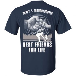 Poppy And Granddaughter Best Friends For Life T-Shirts, Hoodie, Tank 16