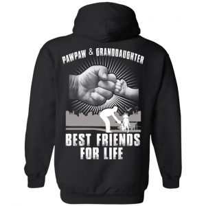 Paw And Granddaughter Best Friends For Life T-Shirts, Hoodie, Tank 22