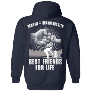Paw And Granddaughter Best Friends For Life T-Shirts, Hoodie, Tank 23