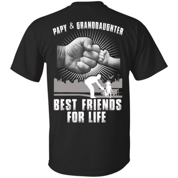 Papy And Granddaughter Best Friends For Life T-Shirts, Hoodie, Tank 3