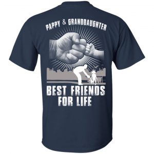 Pappy And Granddaughter Best Friends For Life T-Shirts, Hoodie, Tank 16 Pappy And Granddaughter Best Friends For Life T-Shirts, Hoodie, Tank 16