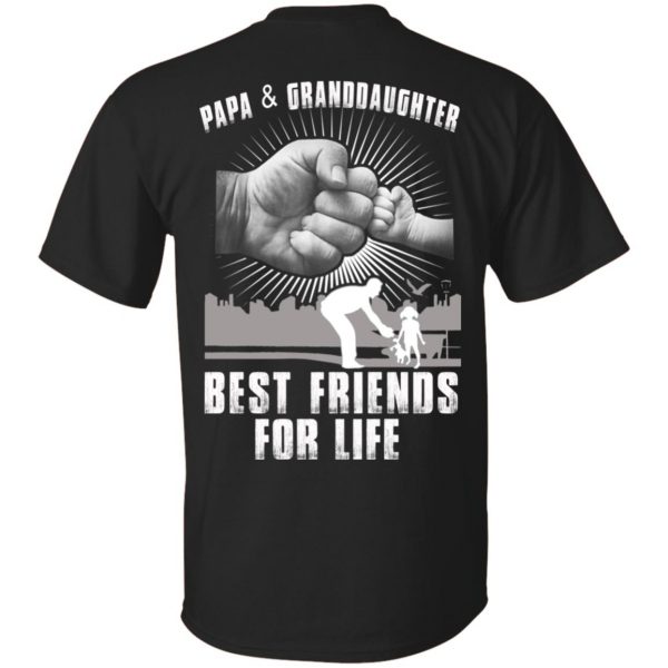 Papa And Granddaughter Best Friends For Life T-Shirts, Hoodie, Tank 3