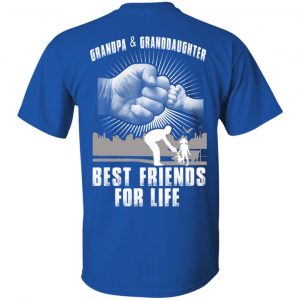 Grandpa And Granddaughter Best Friends For Life T-Shirts, Hoodie, Tank 15
