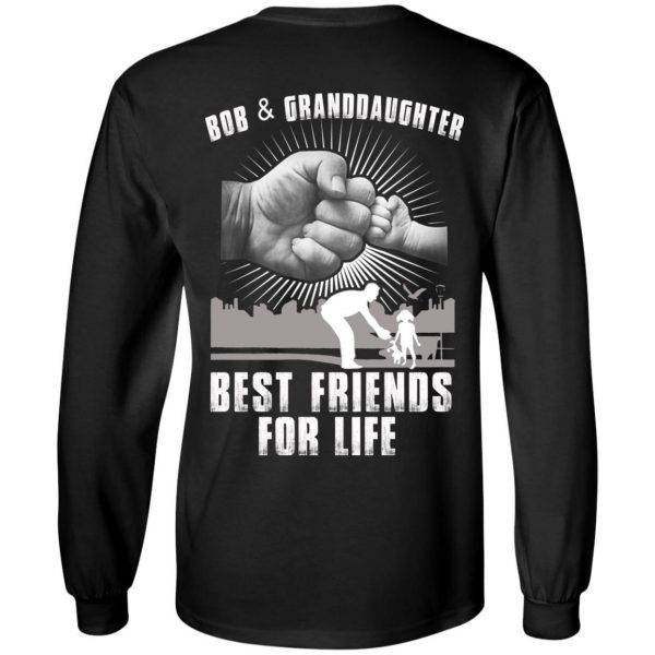 Bob And Granddaughter Best Friends For Life T-Shirts, Hoodie, Tank Apparel 7