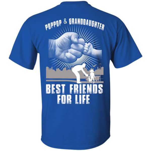 Poppop And Granddaughter Best Friends For Life T-Shirts, Hoodie, Tank Apparel 4