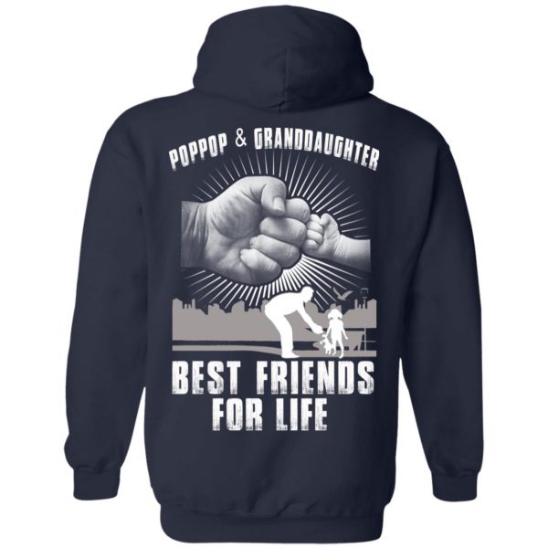 Poppop And Granddaughter Best Friends For Life T-Shirts, Hoodie, Tank Apparel 12