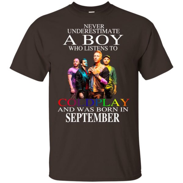 A Boy Who Listens To Coldplay And Was Born In September T-Shirts, Hoodie, Tank 6