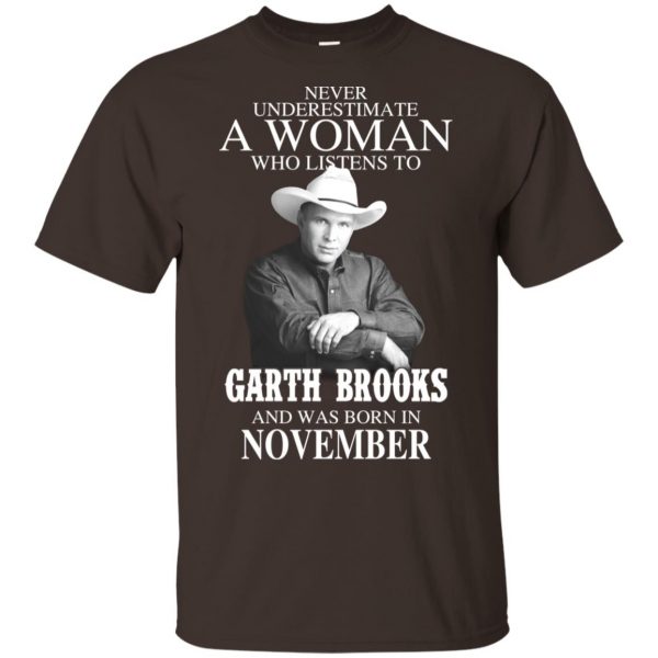 A Woman Who Listens To Garth Brooks And Was Born In November T-Shirts, Hoodie, Tank 4