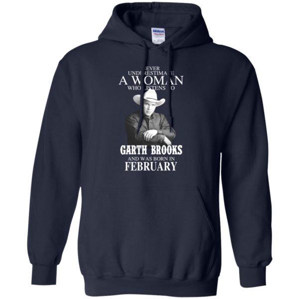 A Woman Who Listens To Garth Brooks And Was Born In February T-Shirts, Hoodie, Tank 8