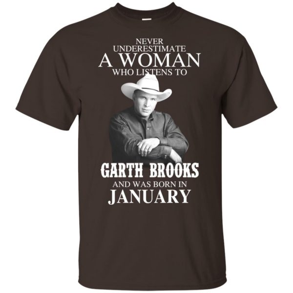 A Woman Who Listens To Garth Brooks And Was Born In January T-Shirts, Hoodie, Tank 4