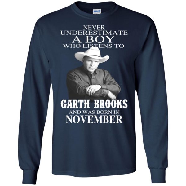 A Boy Who Listens To Garth Brooks And Was Born In November T-Shirts, Hoodie, Tank Apparel 8