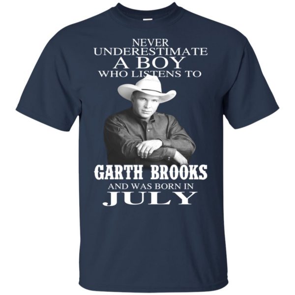 A Boy Who Listens To Garth Brooks And Was Born In July T-Shirts, Hoodie, Tank Apparel 5