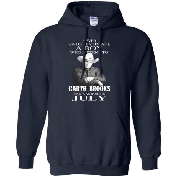 A Boy Who Listens To Garth Brooks And Was Born In July T-Shirts, Hoodie, Tank Apparel 10
