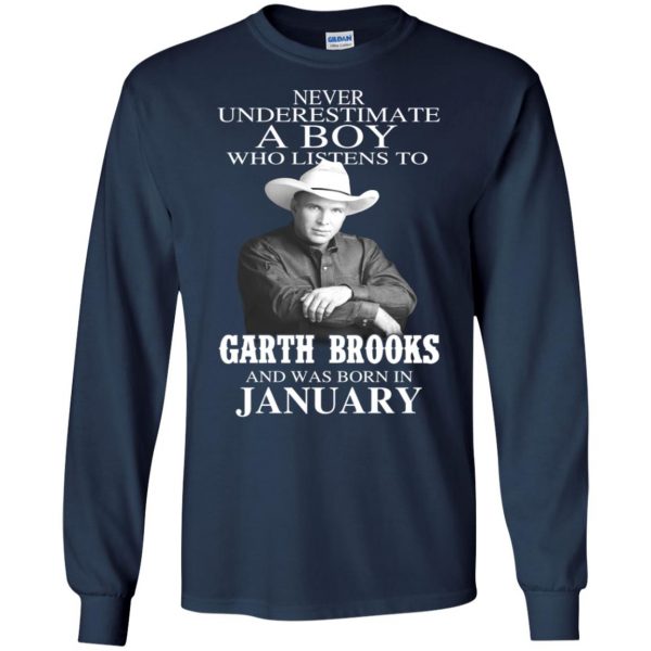 A Boy Who Listens To Garth Brooks And Was Born In January T-Shirts, Hoodie, Tank Apparel 8