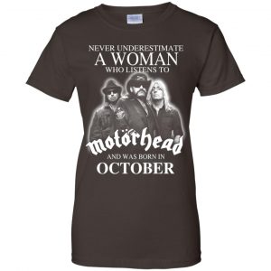 A Woman Who Listens To Motorhead And Was Born In October T-Shirts, Hoodie, Tank 23