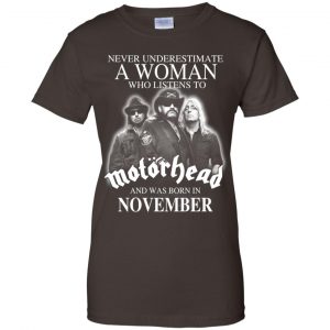 A Woman Who Listens To Motorhead And Was Born In November T-Shirts, Hoodie, Tank 23