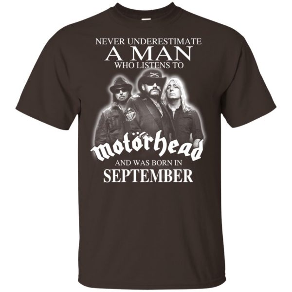 A Man Who Listens To Motorhead And Was Born In September T-Shirts, Hoodie, Tank 6