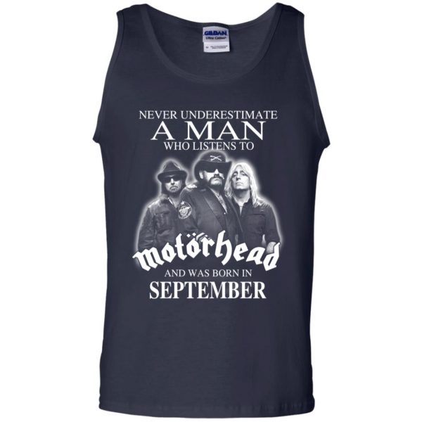 A Man Who Listens To Motorhead And Was Born In September T-Shirts, Hoodie, Tank 14