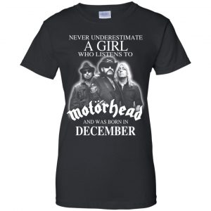 A Girl Who Listens To Motorhead And Was Born In December T-Shirts, Hoodie, Tank 22