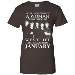 A Woman Who Listens To Westlife And Was Born In January T-Shirts, Hoodie, Tank 23