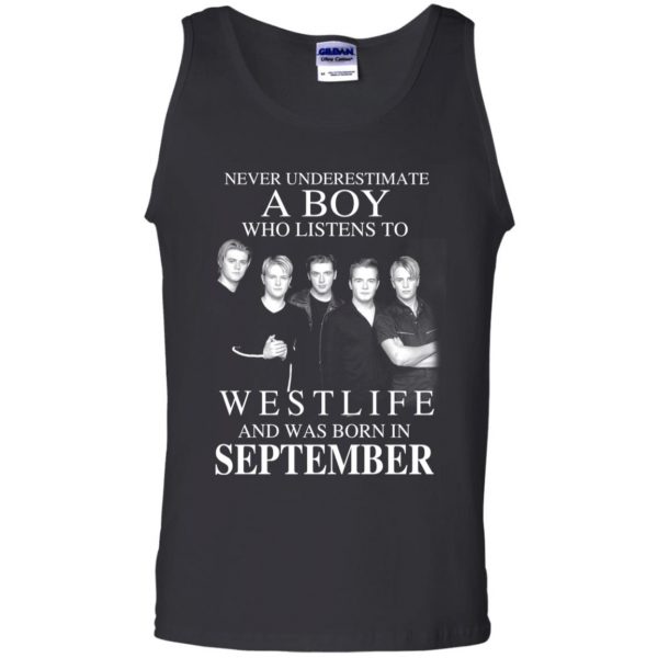 A Boy Who Listens To Westlife And Was Born In September T-Shirts, Hoodie, Tank Apparel 13