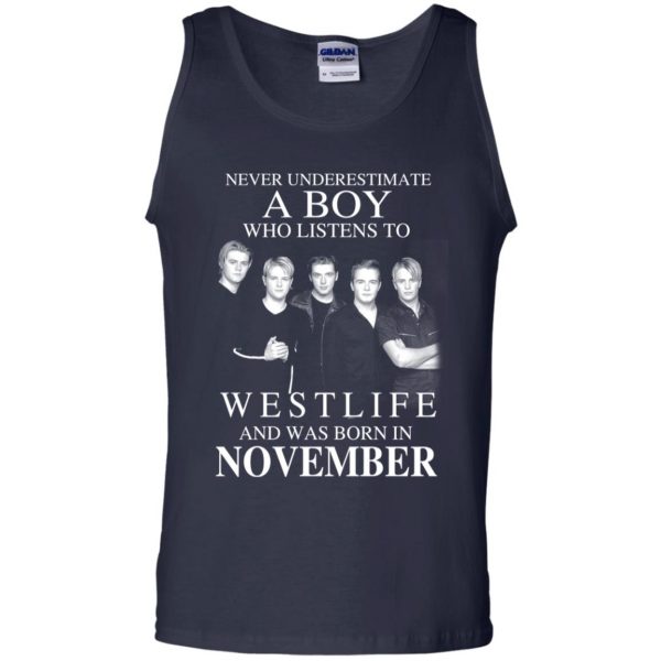 A Boy Who Listens To Westlife And Was Born In November T-Shirts, Hoodie, Tank Apparel 14