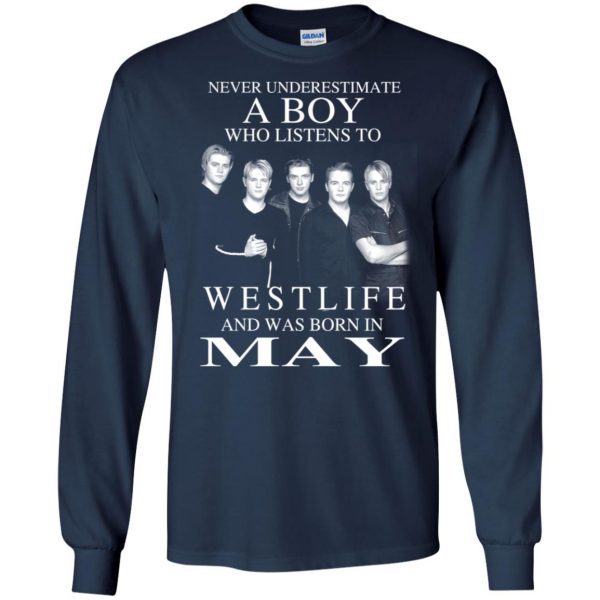 A Boy Who Listens To Westlife And Was Born In May T-Shirts, Hoodie, Tank Apparel 8