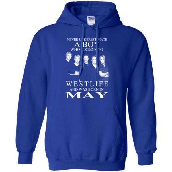 A Boy Who Listens To Westlife And Was Born In May T-Shirts, Hoodie, Tank Apparel 12