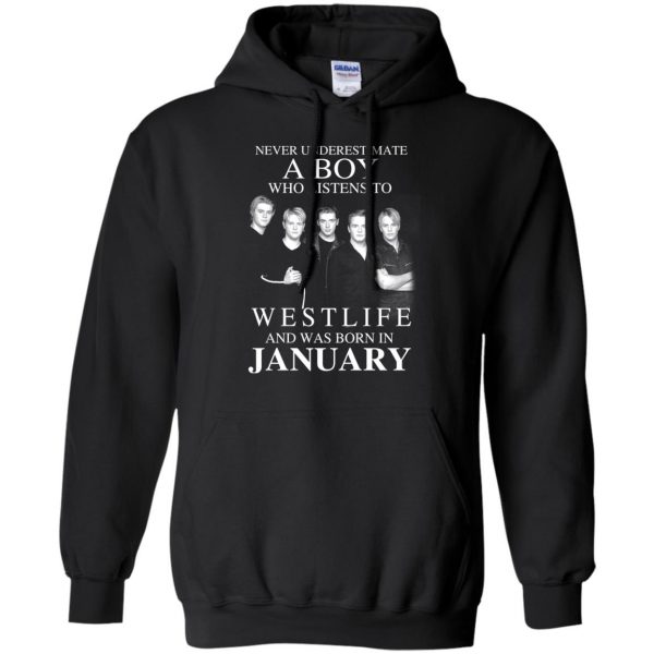 A Boy Who Listens To Westlife And Was Born In January T-Shirts, Hoodie, Tank Apparel 9