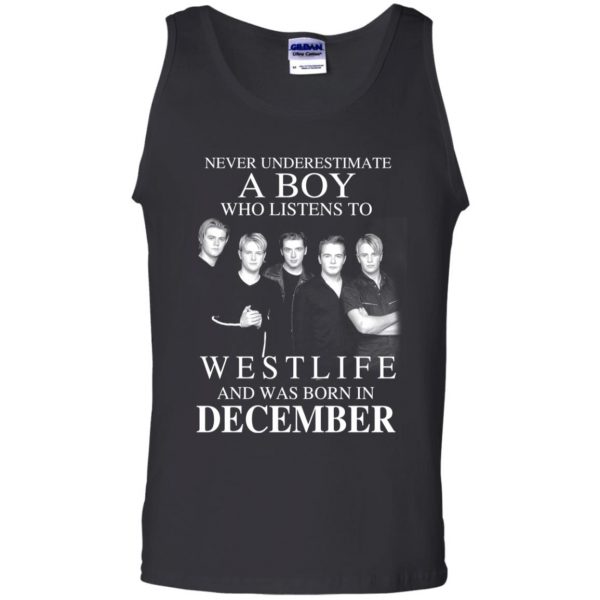 A Boy Who Listens To Westlife And Was Born In December T-Shirts, Hoodie, Tank Apparel 13