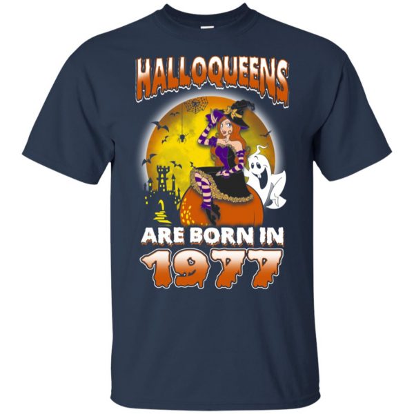 Halloqueens Are Born In 1977 Halloween T-Shirts, Hoodie, Tank Birthday Gift & Age 6