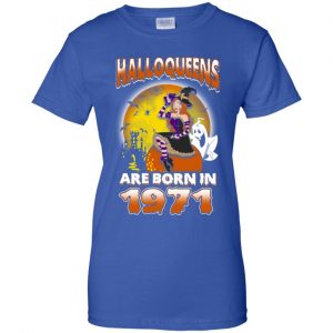 Halloqueens Are Born In 1971 Halloween T-Shirts, Hoodie, Tank 25