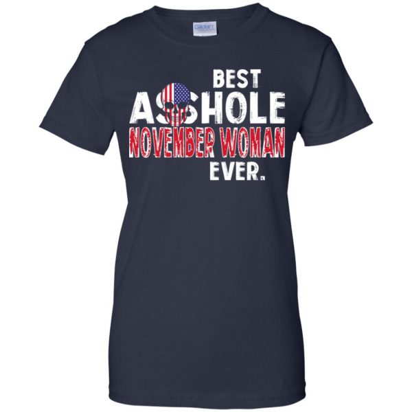 Best Asshole November Woman Ever T-Shirts, Hoodie, Tank 12