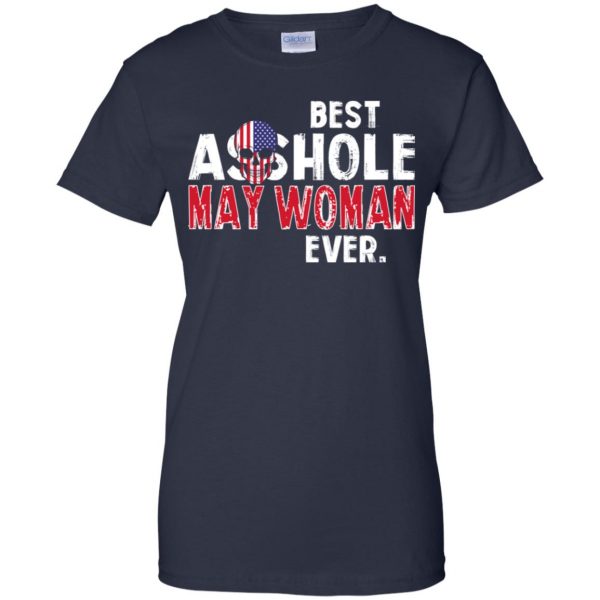 Best Asshole May Woman Ever T-Shirts, Hoodie, Tank 12