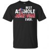 Best Asshole January Woman Ever T-Shirts, Hoodie, Tank 2
