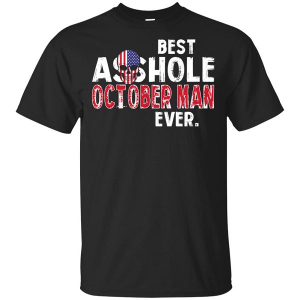 Best Asshole October Man Ever T-Shirts, Hoodie, Tank 3